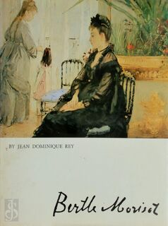 Berthe Morisot - Jean Dominique Rey (ISBN 9782080115409)