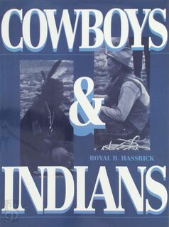 Cowboys and Indians - Royal B. Hassrick (ISBN 9780753700334)