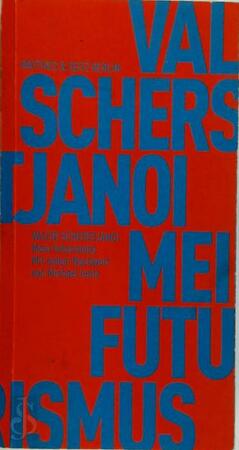 Mein Futurismus - Valeri Scherstjanoi Mein Futurismus - Valeri Scherstjanoi
