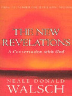 The New Revelations - Neale Donald Walsch (ISBN 9780340825907)