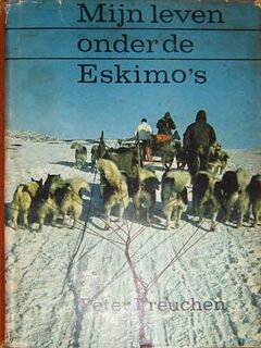 Mijn leven onder de eskimo's - Peter Freuchen