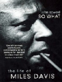 So what - John F. Szwed (ISBN 9780099281832)