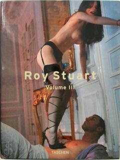 Roy Stuart - Volume III - Roy Stuart (ISBN 9783822860540)