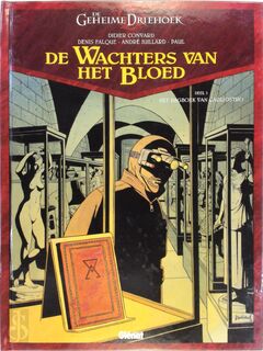 De Wachters van het Bloed HC. 3 - Didier Convard (ISBN 9789069698847)