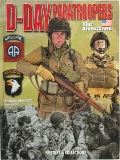 D-Day Paratroopers - Christophe Deschodt, Laurent Rouger (ISBN 9782915239294)