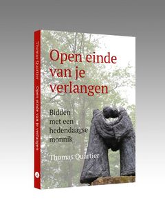 Open einde van je verlangen - Thomas Quartier (ISBN 9789493161337)