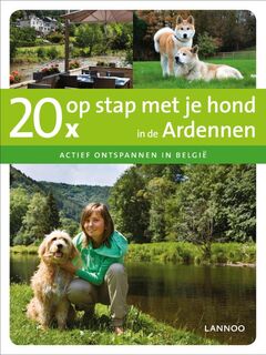 20x op stap met je hond in de Ardennen - Santina, Johan De Meester (ISBN 9789020969610)