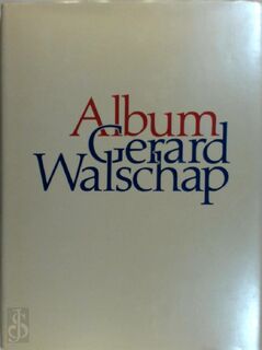 Album Gerard Walschap - Veerle Daelman, Carla Walschap (ISBN 9789022310199)