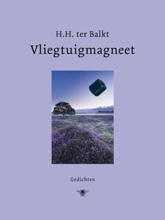 Vliegtuigmagneet - H.H. ter Balkt (ISBN 9789023469377)