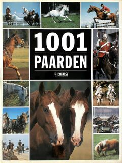1001 paarden - Betrand Leclair (ISBN 9789036608091)