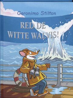 Red de witte walvis - Stilton Geronimo (ISBN 9789054614944)