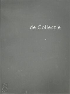De collectie De Pont - Wilma van Asseldonk (ISBN 9789074529112)