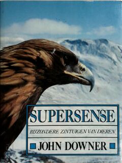 Supersense - John Downer (ISBN 9789060848197)