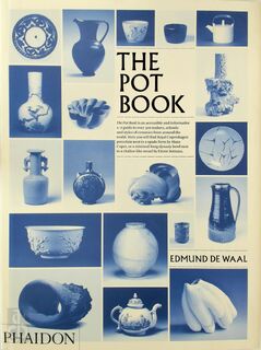 The Pot Book - Edmund de Waal (ISBN 9780714847993)