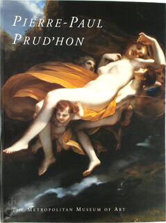 Pierre-Paul Prud'Hon - Sylvain Laveissière, N.Y.) Metropolitan Museum Of Art (New York (ISBN 9780870998454)