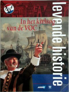 In het kielzog van de VOC - L. Wagenaar (ISBN 9789018006440)
