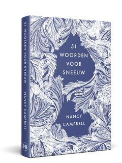 51 woorden voor sneeuw - Nancy Campbell (ISBN 9789056159412)