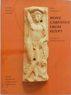 Bone Carvings from Egypt: Graeco-Roman Period - Lila I. Marangou, Lila Marankou (ISBN 9783803010230)