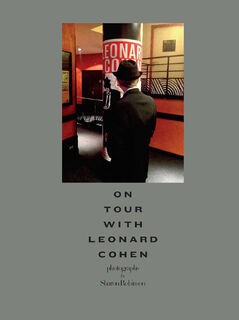 On Tour with Leonard Cohen - Sharon Robinson (ISBN 9781576877258)
