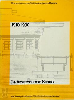 Amsterdamse school 1910-1930 - (ISBN 9789060122983)