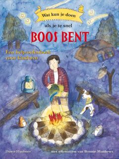 Wat kun je doen als je te snel boos wordt? - D. Huebner (ISBN 9789085605553)