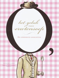 O het geluk van erwtensoep - Unknown (ISBN 9789063065669)