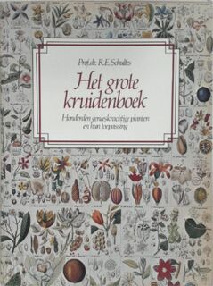 Het grote kruidenboek - Richard Evans Schultes, William A.R. Thomson, H.W.L. Ruijgrok (ISBN 9789021005690)