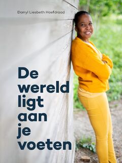 De wereld ligt aan je voeten - Darryl Liesbeth Hoefdraad (ISBN 9789464063714)