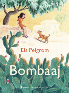 Bombaaj - Els Pelgrom (ISBN 9789024598762)