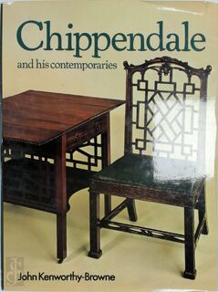 Chippendale and His Contemporaries - John Kenworthy-Browne (ISBN 9780856131943)