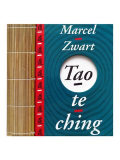 Tao te ching - Marcel Zwart (ISBN 9789026968280)