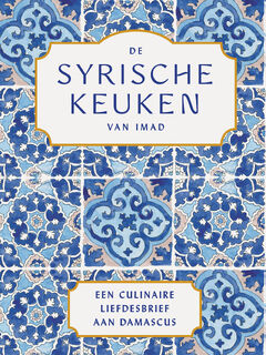 De Syrische keuken van Imad - Imad Alarnab (ISBN 9789461433190)
