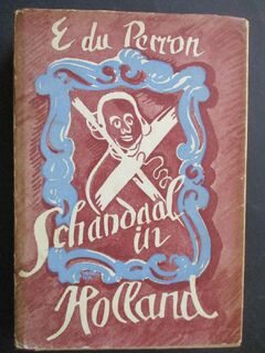 Schandaal in Holland - E. du Perron