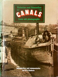 Victorian and Edwardian Canals from Old Photographs - D.D. Gladwin (ISBN 9780713430615)