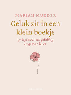 Geluk zit in een klein boekje - Marian Mudder (ISBN 9789026369179)