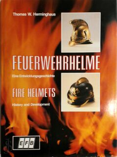 Feuerwehrhelme - Thomas W. Herminghaus (ISBN 9783887760083)