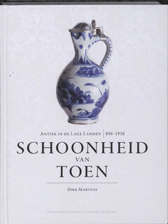 Schoonheid van toen - Dirk Martens (ISBN 9789077363218)