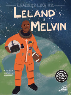 Leland Melvin: Volume 9 - Marie Therese Miller (ISBN 9781731648778)