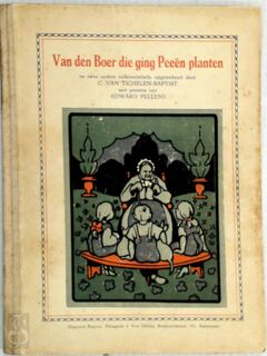 Van den boer die ging peeën planten - C. Van Tichelen-Baptist, Edward Pellens