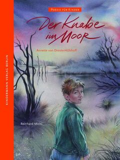 Der Knabe im Moor - Annette von Droste-Hülshoff (ISBN 9783934029378)