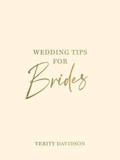 Wedding Tips for Brides - Verity Davidson (ISBN 9781800076969)