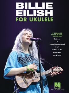 Billie Eilish for Ukulele - Billie Eilish (ISBN 9781540092045)