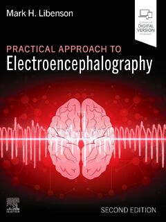 Practical Approach to Electroencephalography - Mark H Libenson (ISBN 9780443348365)