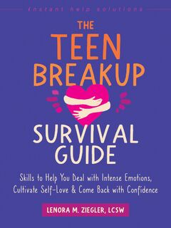 The Teen Breakup Survival Guide - Lenora Ziegler (ISBN 9781648483325)