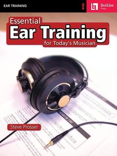 ESSENTIAL EAR TRAINING - Steve Prosser (ISBN 9780634006401)