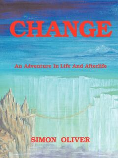 Change - Simon Oliver (ISBN 9781425121846)