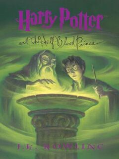 Harry Potter and the Half-Blood Prince - J. K. Rowling (ISBN 9780786277452)