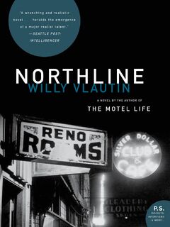 Northline - Willy Vlautin (ISBN 9780061456527)