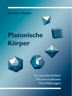 Platonische Körper - Renatus Ziegler (ISBN 9783723513262)