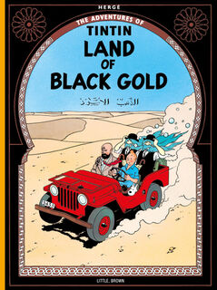 Land of the Black Gold - Herge (ISBN 9780316358446)